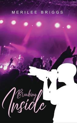 Breaking Inside - Merilee Briggs