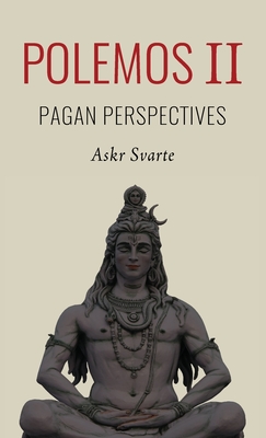 Polemos II: Pagan Perspectives - Askr Svarte