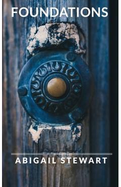 Poza produsului Foundations - Abigail Stewart