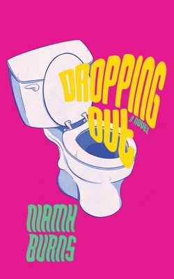 Dropping Out - Niamh Burns