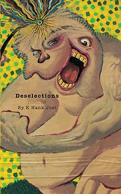 Deselections - K. Hank Jost