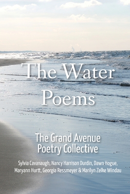 The Water Poems - The Grand Avenue Poetry Collective