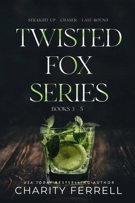 Twisted Fox Series Books 3-5 - Charity Ferrell