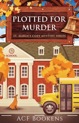 Plotted For Murder - Acf Bookens
