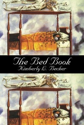 Coperta cărții 'The Bed Book - Kimberly L. Becker'