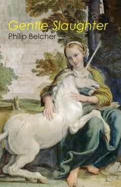 Coperta cărții 'Gentle Slaughter - Philip Belcher'
