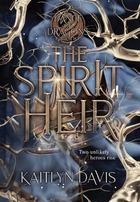 The Spirit Heir - Kaitlyn Davis