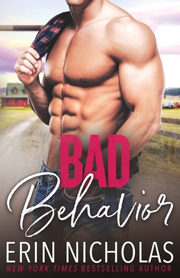 Bad Behavior - Erin Nicholas