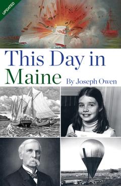 Coperta cărții 'This Day in Maine - Joseph Owen'
