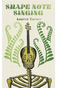 Shape Note Singing - Lauren Turner