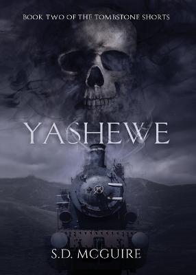 Yashewe - S. D. Mcguire