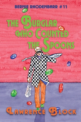 The Burglar Who Counted the Spoons - Lawrence Block