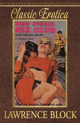 High School Sex Club - Lawrence Block