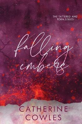 Falling Embers: A Special Edition - Catherine Cowles