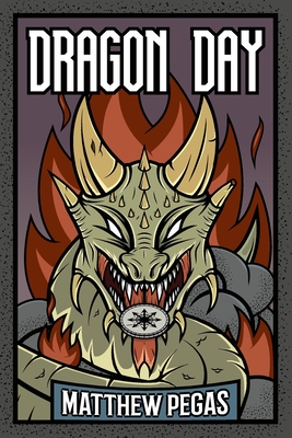 Dragon Day - Matthew Pegas