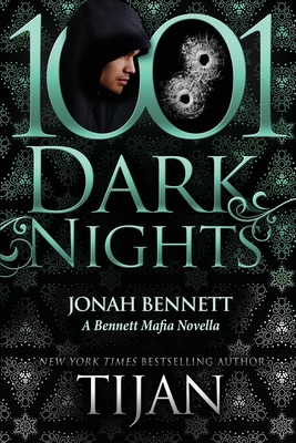 Jonah Bennett: A Bennett Mafia Novella - Tijan