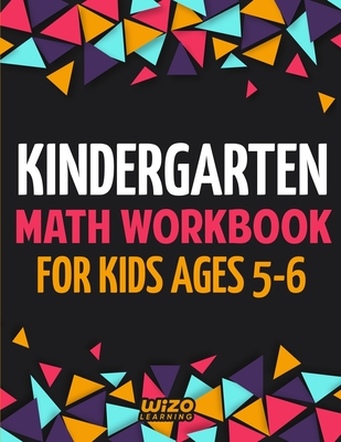 Kindergarten Math Workbook for Kids Ages 5-6 - Wizo Learning