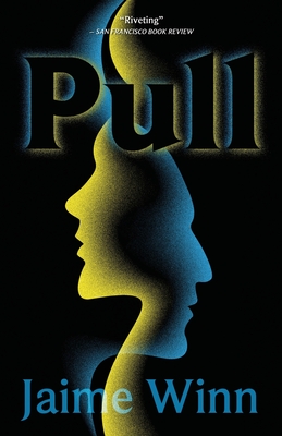 Pull - Jaime Winn