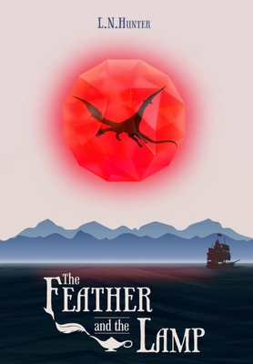 The Feather and the Lamp - L. N. Hunter