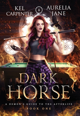 Dark Horse - Kel Carpenter