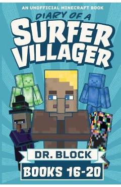 Poza produsului Diary of a Surfer Villager, Books 16-20 - Block