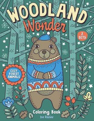 Woodland Wonder: Cozy Forest Animals Coloring Book - Jen Racine