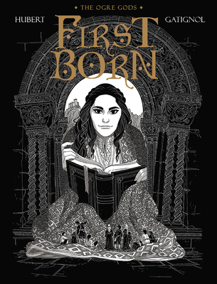 First Born: The Ogre Gods Book Four - Hubert