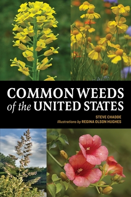 Common Weeds of the United States - Steve W. Chadde