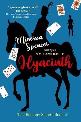 Hyacinth - Minerva Spencer