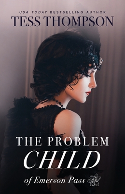 The Problem Child - Tess Thompson