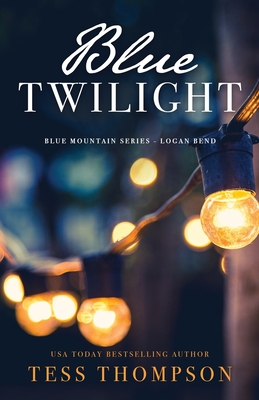Blue Twilight - Tess Thompson