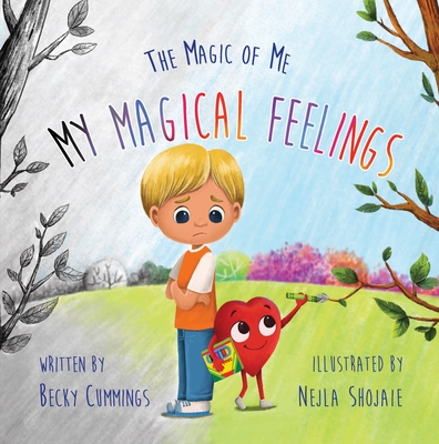 My Magical Feelings - Becky Cummings