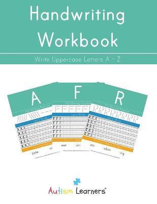 I Can Write: Uppercase and Lowercase Letter Handwriting Workbook - Chemise Taylor