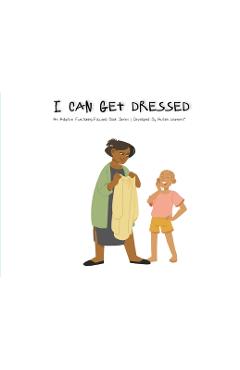 Coperta cărții 'I Can Get Dressed - Chemise Taylor'