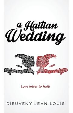 Poza produsului A Haitian Wedding - Dieuveny Jean Louis