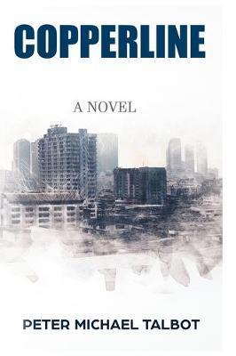 Copperline - Peter Michael Talbot