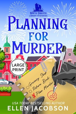 Planning for Murder: Large Print Edition - Ellen Jacobson
