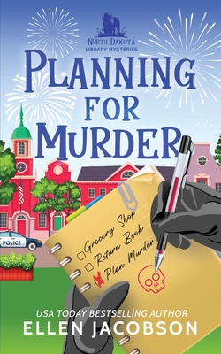 Planning for Murder: A North Dakota Library Mystery Prequel - Ellen Jacobson