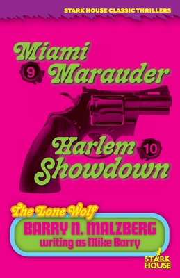 Lone Wolf #9: Miami Marauder / Lone Wolf #10: Harlem Showdown - Barry N. Malzberg