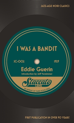 I Was a Bandit - Eddie Guerin