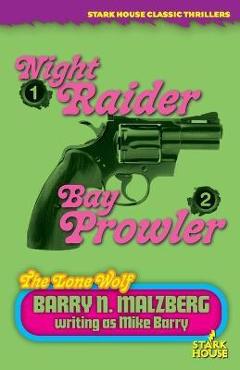 Coperta cărții 'Lone Wolf #1: Night Raider / Lone Wolf #2: Bay Prowler - Barry N. Malzberg'