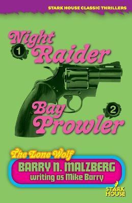 Lone Wolf #1: Night Raider / Lone Wolf #2: Bay Prowler - Barry N. Malzberg