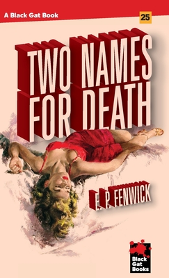 Two Names for Death - E. P. Fenwick