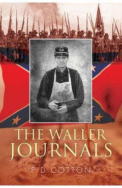 Poza produsului The Waller Journals - P. D. Cotton
