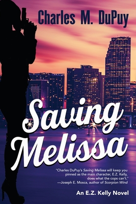 Saving Melissa - Charles M. Dupuy