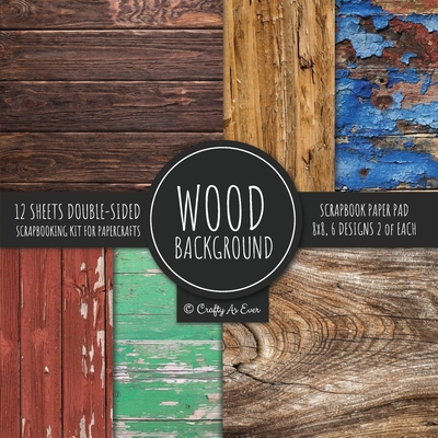 Wood Background Scrapbook Paper Pad 8x8 Scrapbooking Kit for Papercrafts, Cardmaking, DIY Crafts, Rustic Texture Design, Multicolor - Crafty As Ever