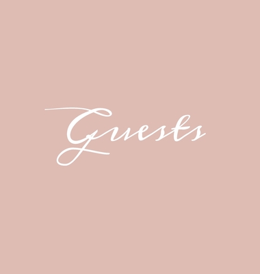 Guests Hardcover Guest Book: Blush Pink Guestbook Blank No Lines 64 Pages Keepsake Memory Book Sign In Registry for Visitors Comments Wedding Birth - Murre Book Decor