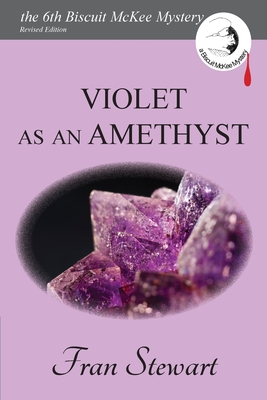 Violet as an Amethyst - Fran Stewart
