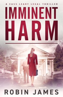 Imminent Harm - Robin James