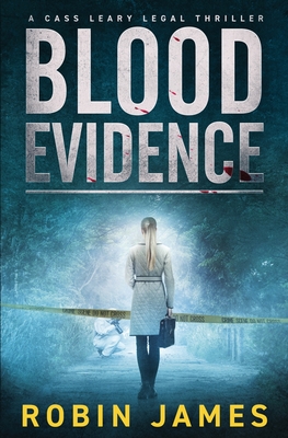 Blood Evidence - Robin James